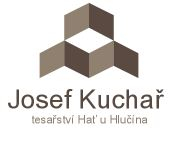 Josef Kuchař - tesařství Hať u Hlučína 