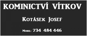 Josef Kotásek - kominictví Vítkov