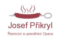 Josef Přikryl - řeznictví a uzenářství Opava